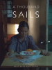 A Thousand Sails
