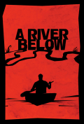 Película A River Below