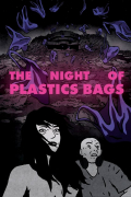 Película The Night of the Plastic Bags