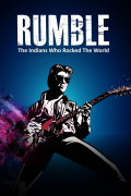 Película Rumble: The Indians Who Rocked the World
