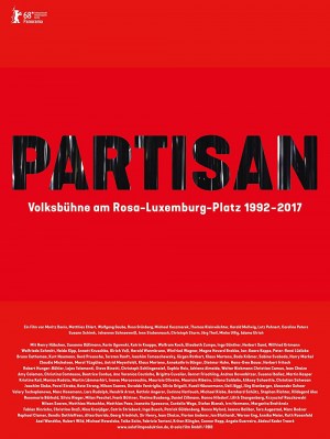 Partisan: Volksbühne am Rosa-Luxemburg-Platz 1992-2017 Partisan: Volksbühne am Rosa-Luxemburg-Platz 1992-2017