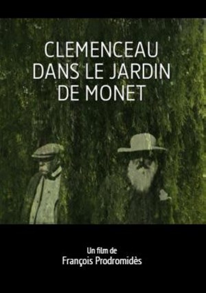 Clémenceau dans le jardin de Monet: Chronique d'une amitié