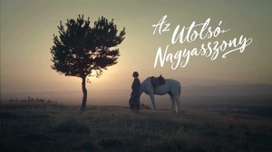 Az utolsó nagyasszony