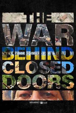 The War Behind Closed Doors