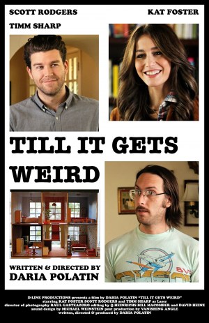 Till It Gets Weird