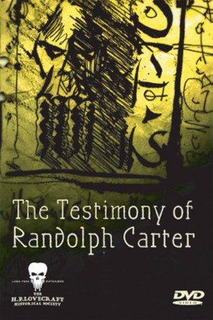 The Testimony of Randolph Carter