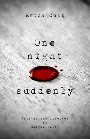 One night suddenly