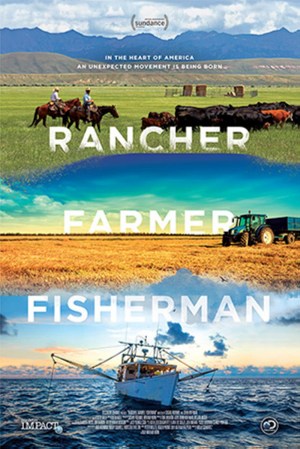Rancher, Farmer, Fisherman Rancher, Farmer, Fisherman