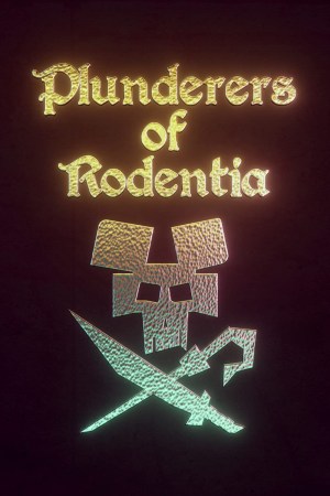 Plunderers of Rodentia