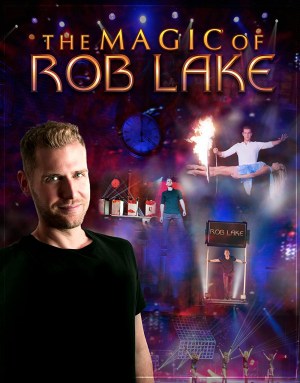 The Magic Of Rob Lake: 2017 Season