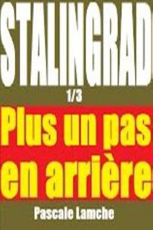 Stalingrad: Plus un pas en arrière