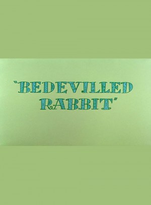 Bedevilled Rabbit