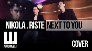 Nikola Tefov: Next to You ft. Riste Trajkovski