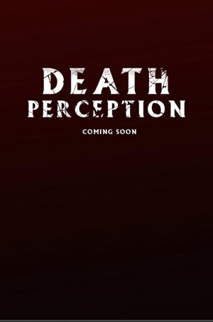 Death Perception Death Perception