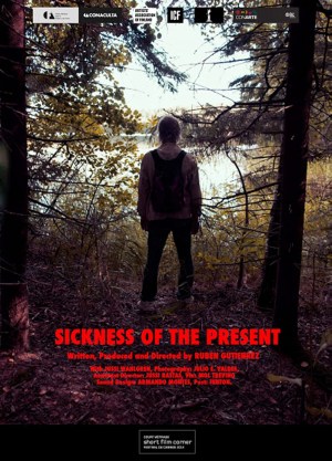 Sickness of the present Sickness of the present
