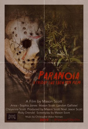 Paranoia: A Friday the 13th Fan Film Paranoia: A Friday the 13th Fan Film