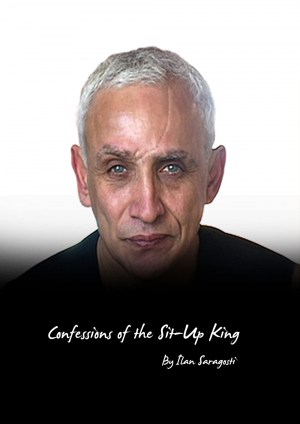 Confessions of the Sit-Up King