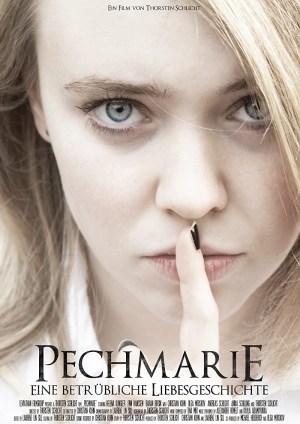 Pechmarie - Eine betrübliche Liebesgeschichte