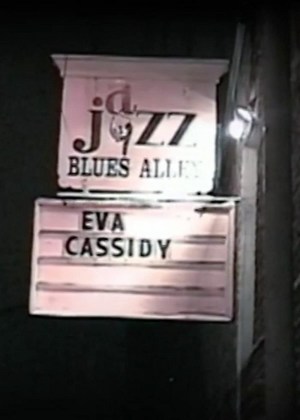 Eva Cassidy - One Night That Changed Everything