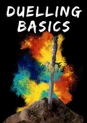Duelling Basics