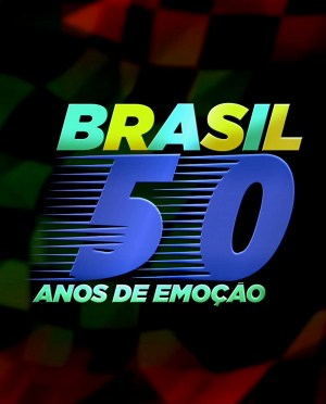 Brasil, 50 anos de emoção