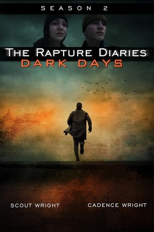 The Rapture Diaries Dark Days