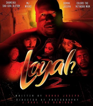 Loyal? 2 (The Default)