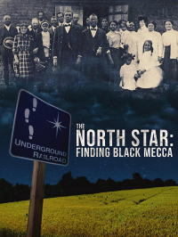 The North Star: Finding Black Mecca