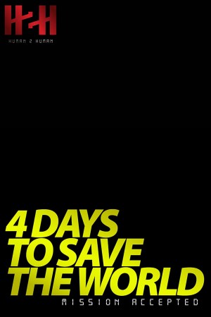 4 Days to Save the World