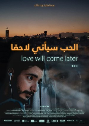 Love Will Come Later