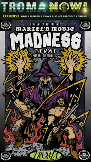 Martels Movie Madness - The Movie: Part One - The Beginning