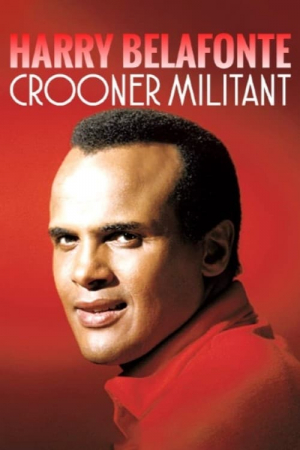 Harry Belafonte - Zwischen Calypso und Gerechtigkeit