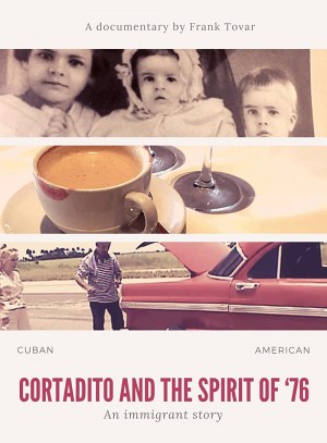 Cortadito and the Spirit of '76