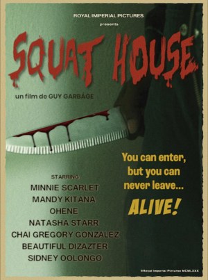 Squat House