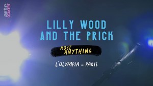 Lilly Wood and the Prick - Most anything - L'Olympia, Paris