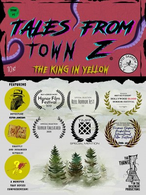 Tales from Town Z: The King in Yellow