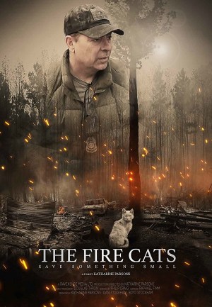 The Fire Cats: Save Something Small