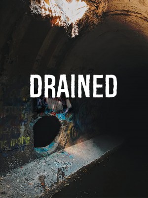 Drained