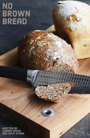 No Brown Bread
