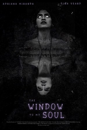 The Window to My Soul