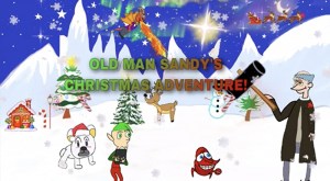 Old Man Sandy's Christmas Adventure!