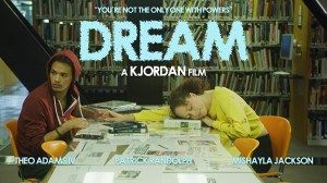 Dream: A K.Jordan Film