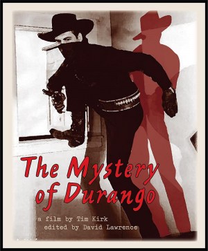 The Mystery of Durango