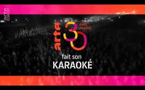 ARTE fait son karaoké 2022