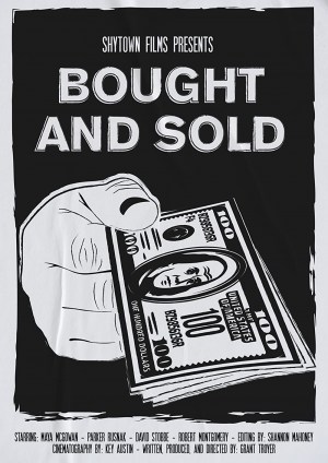 Bought and Sold