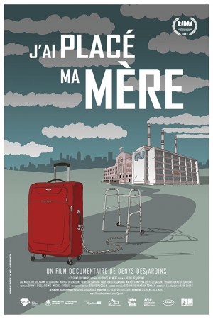 J'ai placé ma mère
