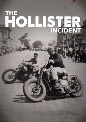 The Hollister Incident
