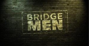 Bridge Men