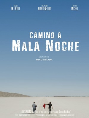 Camino a Mala Noche