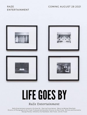 Life Goes By
